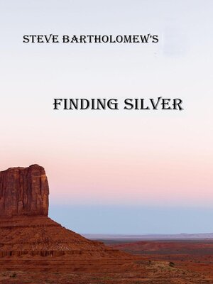 cover image of Finding Silver